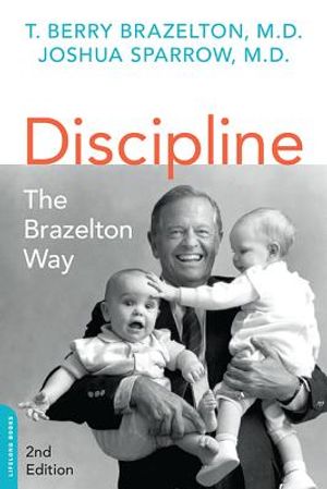 Discipline: The Brazelton Way, Second Edition image number 0
