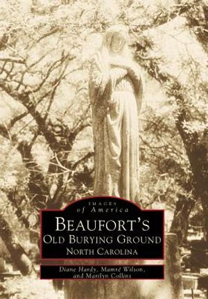 Beaufort's Old Burying Ground: North Carolina image number 0