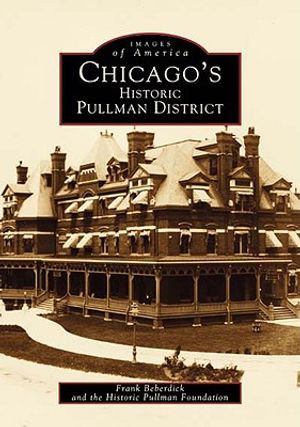 Chicago's Historic Pullman District image number 0