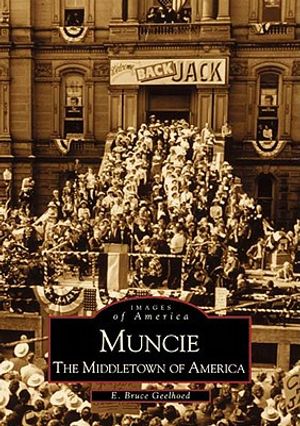 Muncie: The Middletown of America image number 0