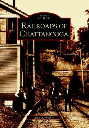 Railroads of Chattanooga image number 0