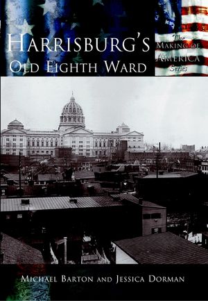 Harrisburg's Old Eighth Ward image number 0