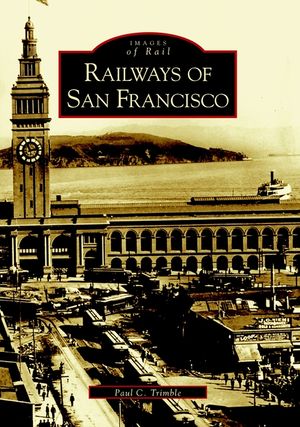 Railways of San Francisco image number 0