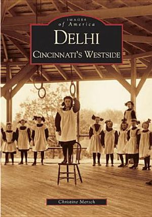 Delhi:: Cincinnati's Westside image number 0