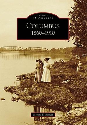 Columbus: 1860-1910 image number 0