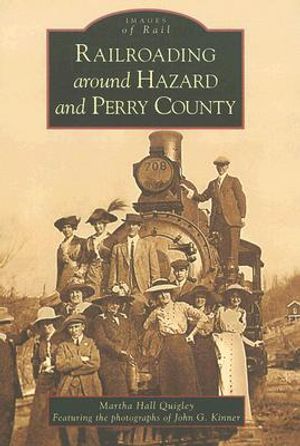 Railroading Around Hazard and Perry County image number 0