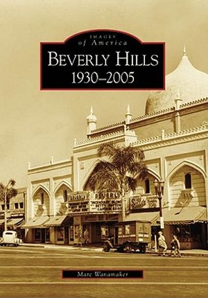 Beverly Hills: 1930-2005 image number 0