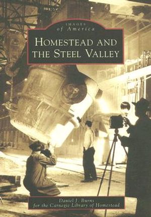 Homestead and the Steel Valley image number 0