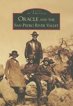 Oracle and the San Pedro River Valley image number 0