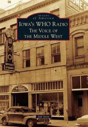 Iowa's Who Radio: The Voice of the Middle West image number 0