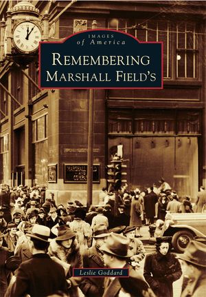 Remembering Marshall Field's image number 0