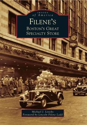 Filene's: Boston's Great Specialty Store image number 0