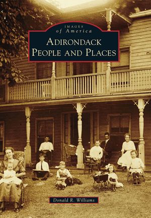Adirondack People and Places image number 0