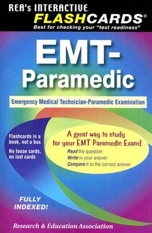EMT-Paramedic flashcards: Emergency Medical Technician-Paramedic Examination image number 0