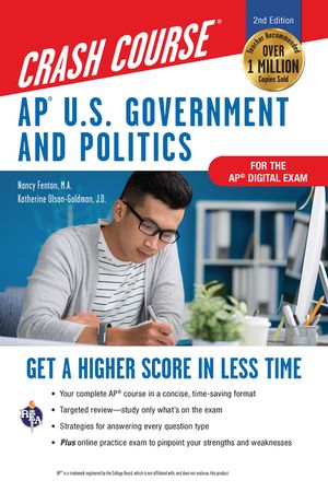 Ap(r) U.S. Government & Politics Crash Course, for the 2020 Exam, Book + Online: Get a Higher Score in Less Time image number 0