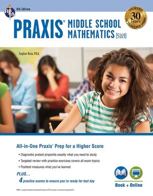 Praxis Middle School Mathematics (5169) Book + Online, 4th Edition image number 0