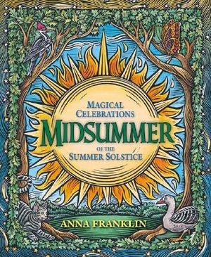Midsummer: Magical Celebrations of the Summer Solstice image number 0