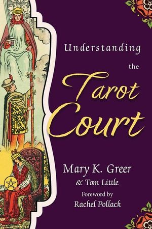 Understanding the Tarot Court image number 0