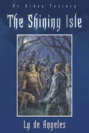 The Shining Isle: An Urban Fantasy image number 0