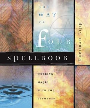 The Way of Four Spellbook: Working Magic with the Elements image number 0