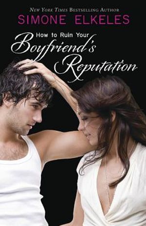 How to Ruin Your Boyfriend's Reputation image number 0