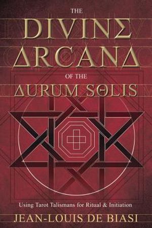 The Divine Arcana of the Aurum Solis: Using Tarot Talismans for Ritual & Initiation image number 0