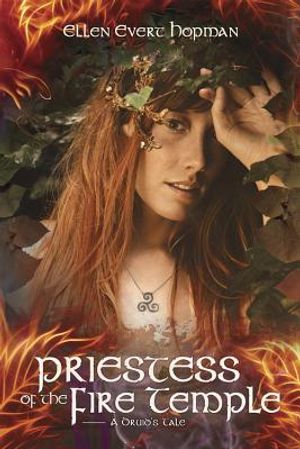 Priestess of the Fire Temple: A Druid's Tale image number 0