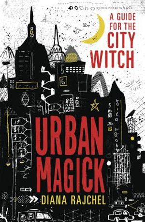 Urban Magick: A Guide for the City Witch image number 0