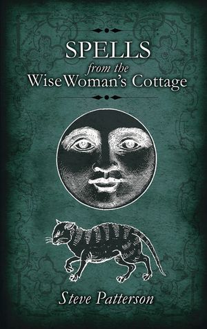 Spells from the Wise Woman's Cottage image number 0