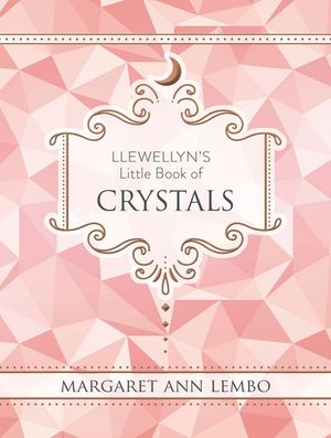 Llewellyn's Little Book of Crystals image number 0