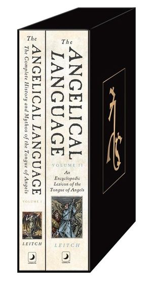 The Angelical Language Two-Volume Set: A Complete History and Lexicon of the Tongue of Angels image number 0