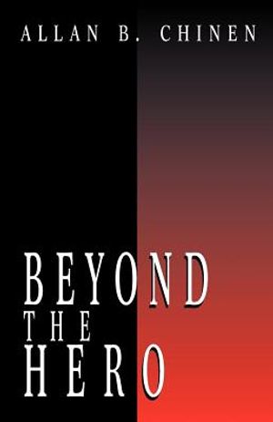 Beyond the Hero: Classic Stories of Men in Search of Soul image number 0