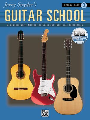 Jerry Snyder's Guitar School, Method Book, Bk 2; A Comprehensive Method for Class and Individual Instruction, Book & CD image number 0