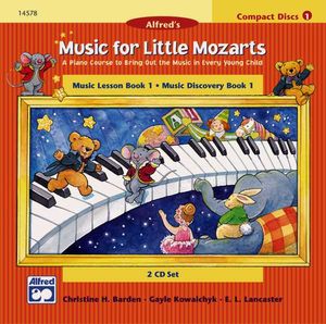 Music for Little Mozarts 2-CD Sets for Lesson and Discovery Books; A Piano Course to Bring Out the Music in Every Young Child (Level 1), 2 CDs image number 0