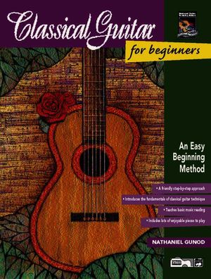 Classical Guitar for Beginners; An Easy Beginning Method image number 0