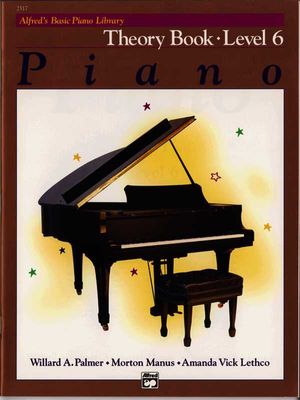 Alfred's Basic Piano Course, Theory Book 6 image number 0