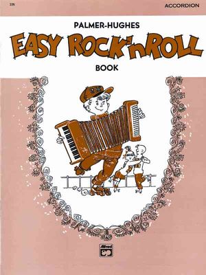 Palmer-Hughes Accordion Course Easy Rock 'n' Roll Book image number 0