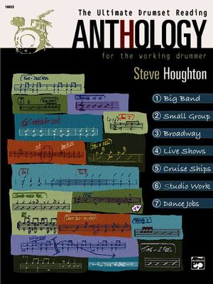 The Ultimate Drumset Reading Anthology; For the Working Drummer, Book & Online Audio image number 0