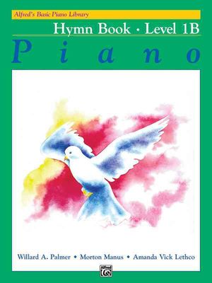 Alfred's Basic Piano Course, Hymn Book 1B image number 0