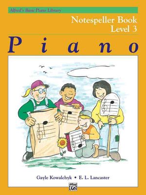 Piano : Notespeller Book, Level 3 image number 0