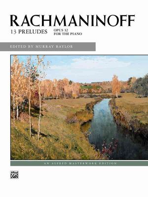 Rachmaninoff -- Preludes, Op. 32 image number 0