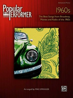 Popular Performer -- 1960s; The Best Songs from Broadway, Movies and Radio of the 1960s image number 0