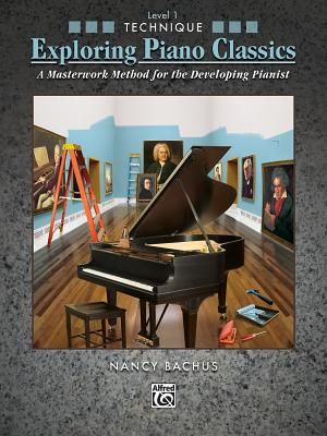 Exploring Piano Classics Technique, Level 1: A Masterwork Method for the Developing Pianist image number 0