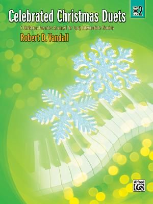 Celebrated Christmas Duets, Book 2: 5 Christmas Favorites Arranged for Early Intermediate Pianists image number 0