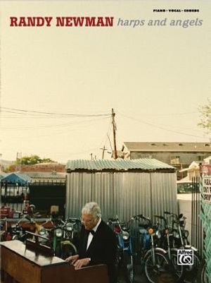 Randy Newman -- Harps and Angels; Piano/Vocal/Chords image number 0