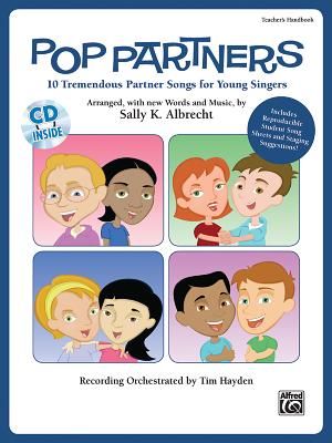 Pop Partners Teacher's Handbook; 10 Tremendous Partner Songs for Young Singers image number 0