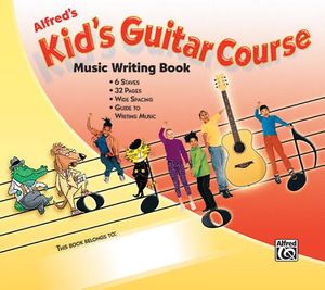 Alfred's Kid's Guitar Course Music Writing Book image number 0