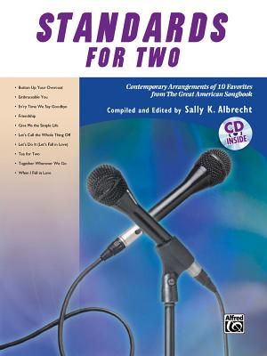 Standards for Two: Contemporary Arrangements of 10 Favorites from the Great American Songbook, Book & CD image number 0