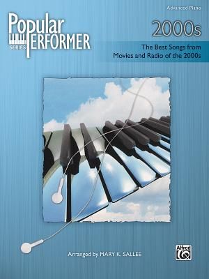 Popular Performer -- 2000s; The Best Songs from Movies and Radio of the 2000s image number 0