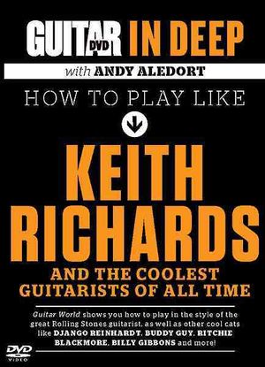 How to Play Like Keith Richards and the Coolest Guitarists of All Time image number 0
